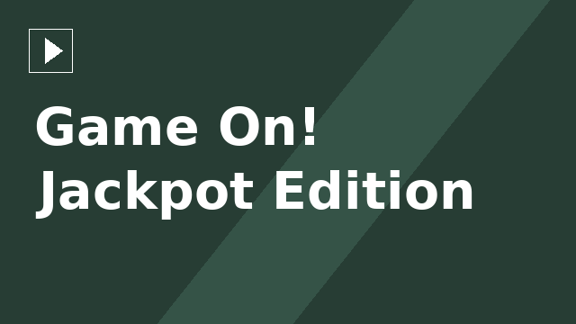 Game On! Jackpot Edition